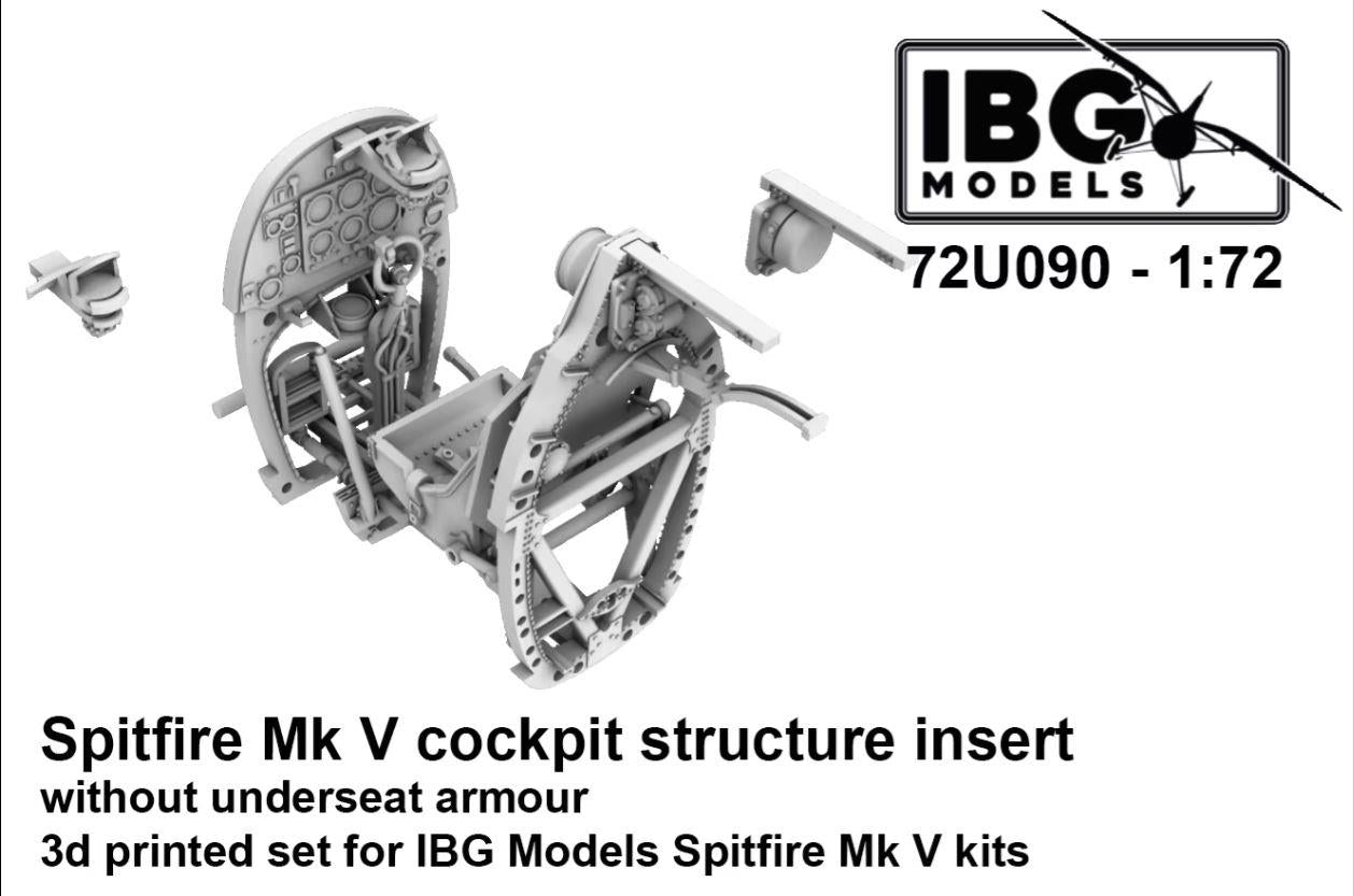 IBG Models 72U090 1/72 Scale Spitfire Mk V Cockpit Structure Insert (without underseat armour) 3d Printed Set