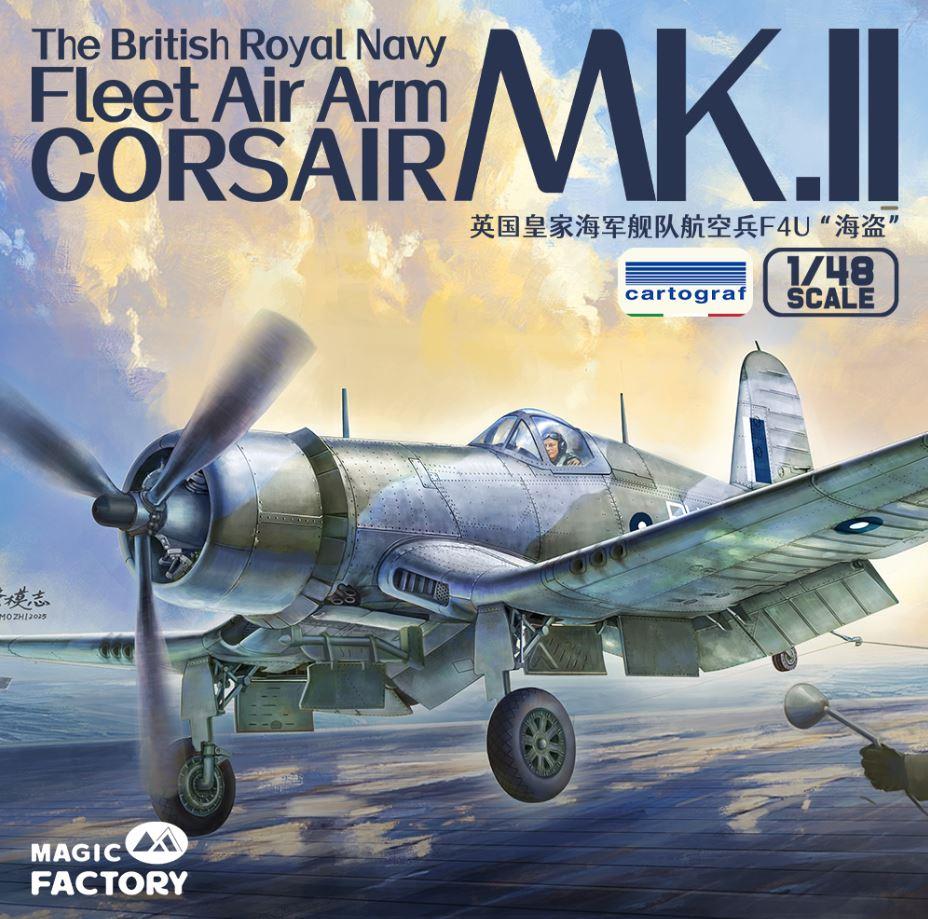Magic Factory 5004 1/48 Scale British Royal Navy Fleet Air Arm Corsair MK II Late 1944