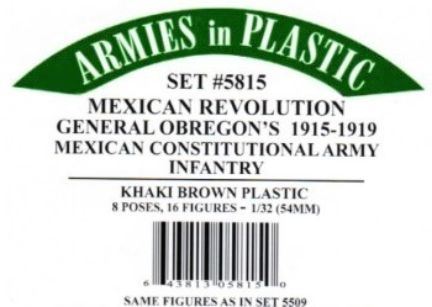 Armies in Plastic 1:32 Scale Mexican Revolution General Obregon's Constitutional Army Infantry