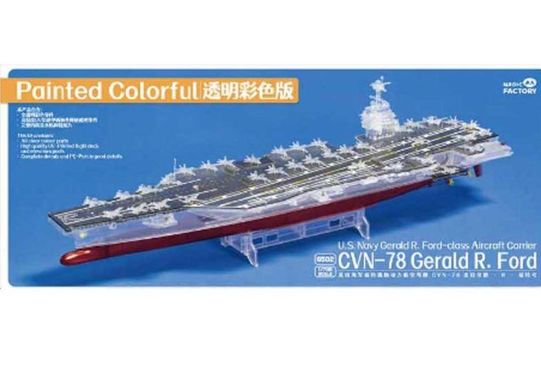 Magic Factory 6502 1/700 Scale USS Gerald R. Ford CVN-78 Clear Painted with extra aircraft and pre painted deck.